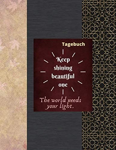 Keep shining, my beautiful one. The world needs your light: it makes a great