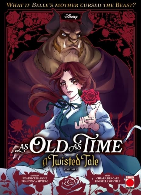 AS OLD AS TIME: A TWISTED TALE MANGA VOLUME 1: A TWISTED TALE MANGA VOLUME