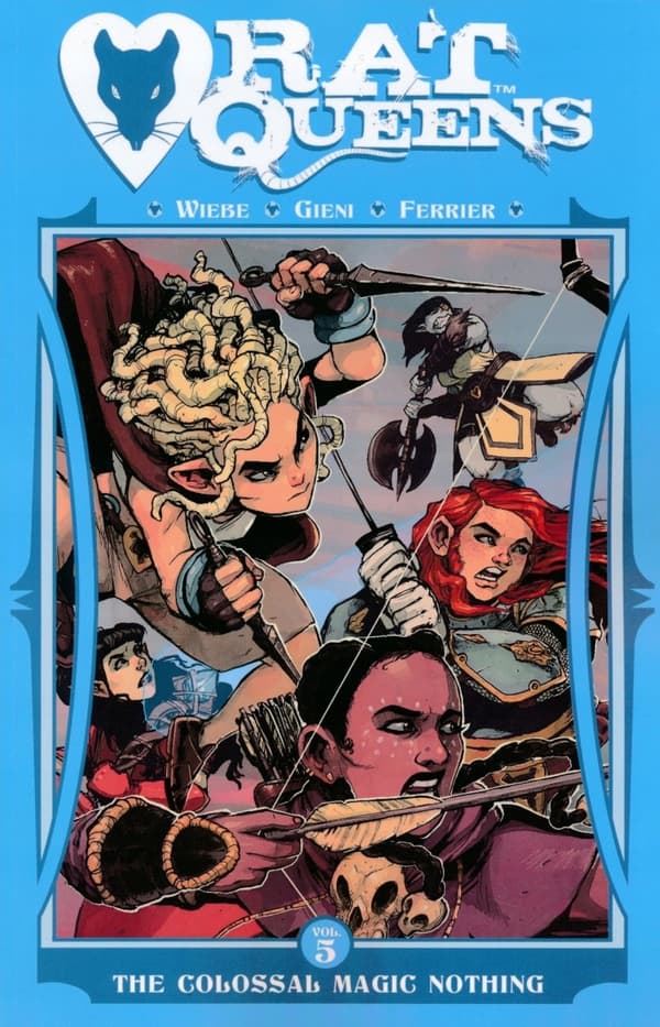 Rat Queens Volume 5: The Colossal Magic Nothing