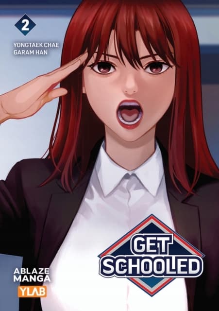 Get Schooled Vol. 2 by Yongtaek Chae