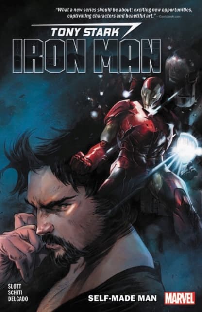 Tony Stark: Iron Man Vol. 1: Self-made Man by Slott