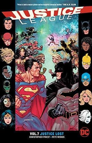 Justice League Volume 7: Justice Lost Priest