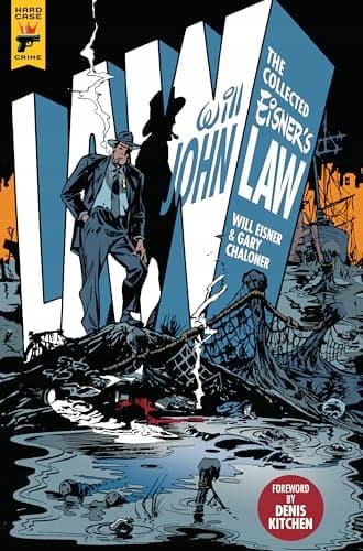 The Collected Will Eisners: John Law, Gary Chaloner, Will Eisner