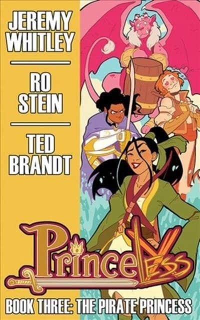 Princeless Book 3: The Pirate Princess Deluxe