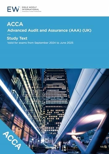 Emile Woolf International ACCA Advanced Audit and Assurance (UK) Study Text