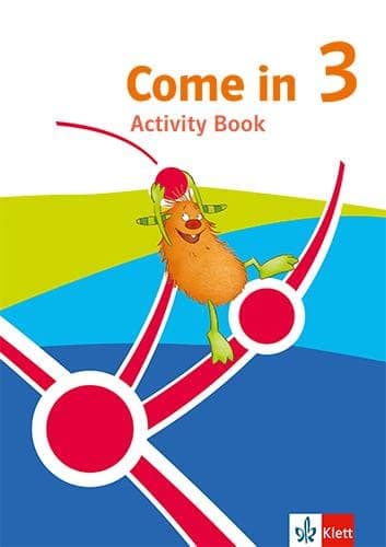 Come in 3. From Year 3 onwards. Activity Book for Year 3. Au