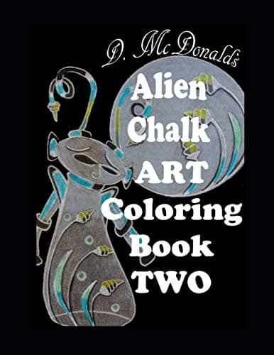 D. McDonald's Chalk Art Alien, Book Two