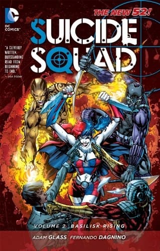 Suicide Squad Vol. 2: Basilisk Rising (The New