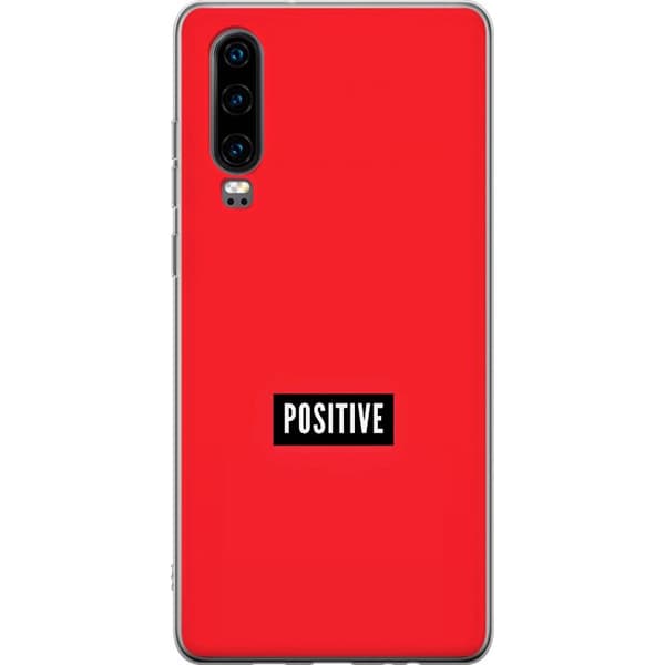 Kompatibelt Mobilskal till Huawei P30 Positive text