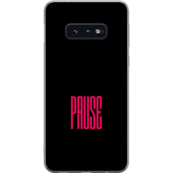 Yhteensopiva Puhelinkuori Samsung Galaxy S10e Pause text