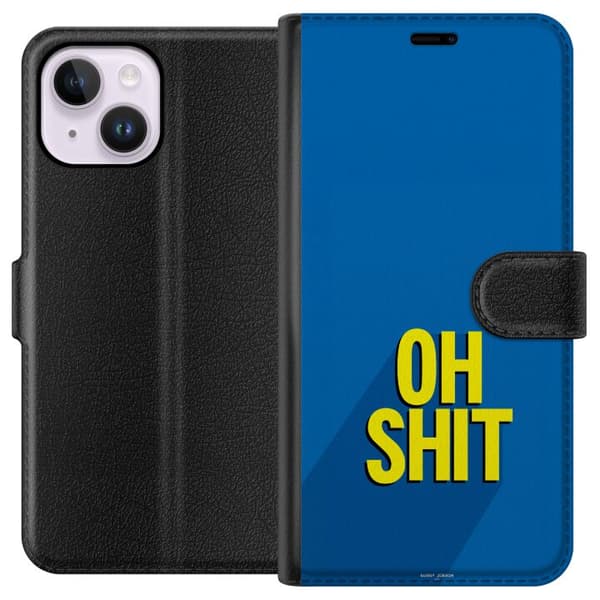 Kompatibel Tegnebogsetui til Apple iPhone 14 Plus Oh Shit text
