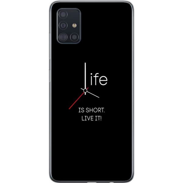 Kompatibelt Mobildeksel til Samsung Galaxy A51 Livet er kort
