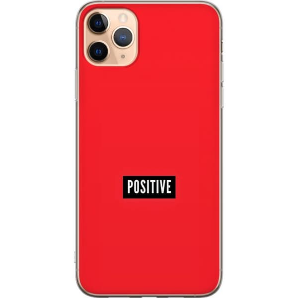 Yhteensopiva Puhelinkuori Apple iPhone 11 Pro Max Positive text