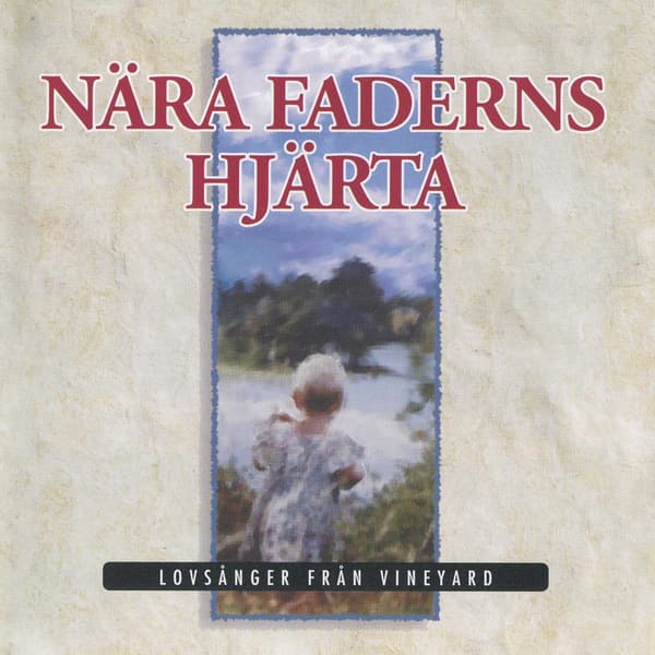 Nær Faderens Hjerte (CD)
