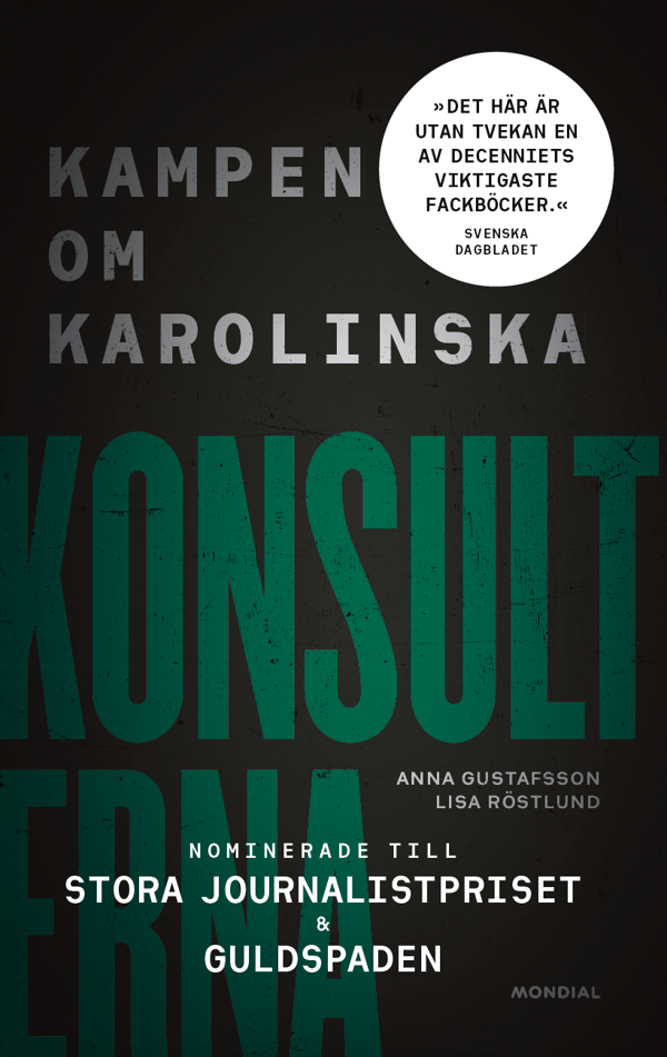 Konsulterna - Kampen Om Karolinska (Bok / Häftad)