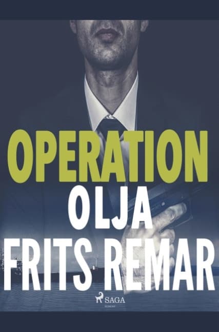 Operaatio Öljy (Kirja / Nidottu)