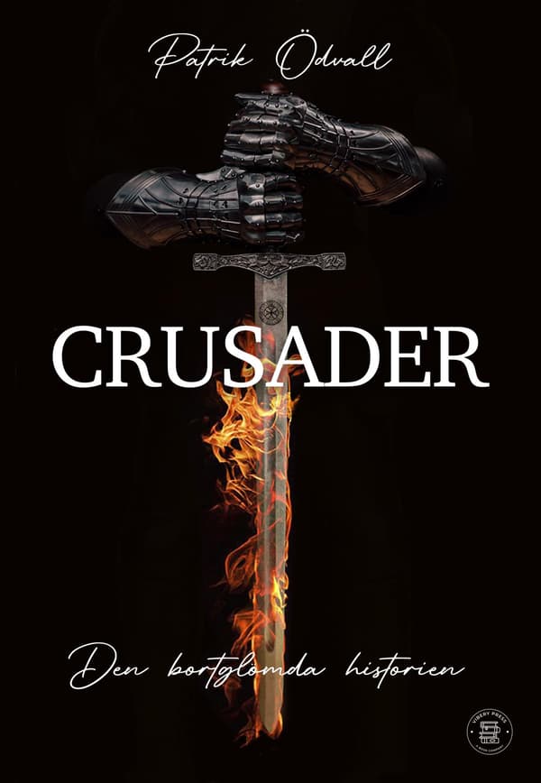 Crusader - Den Bortglömda Historien (Bok / Danskt band)