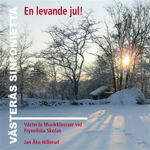 Fryxellska Skolans Børnekor: En levende jul (CD)
