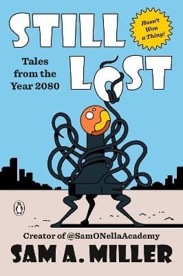 Still Lost- Tales From 2080 (Bok / Häftad)