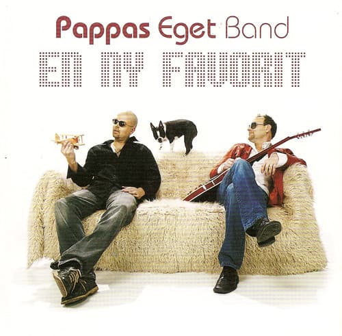 Pappas Eget Band: Uusi suosikki 2007 (CD)