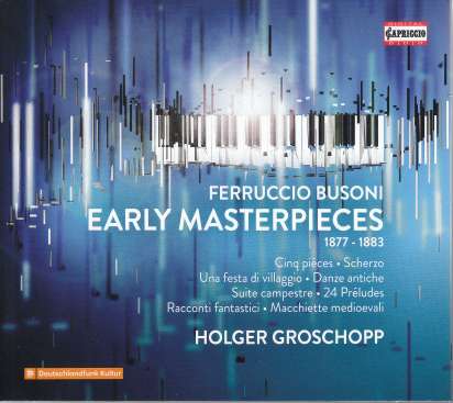 Busoni: Varhaiset mestariteokset (3 CD)