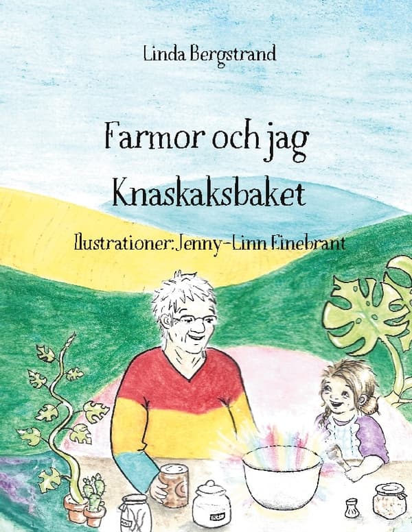 Farmor Och Jag - Knaskaksbaket (Bok / Inbunden)