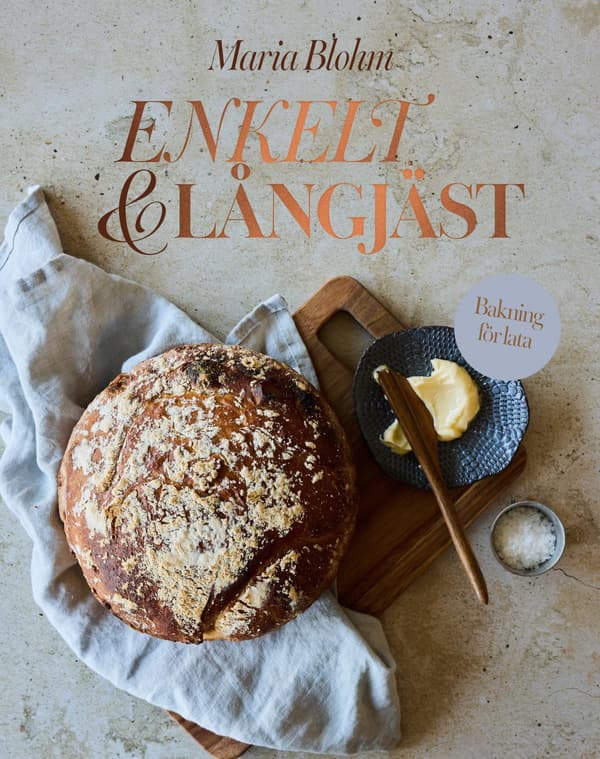 Enkelt & Långjäst - Bakning För Lata (Bok / Inbunden)