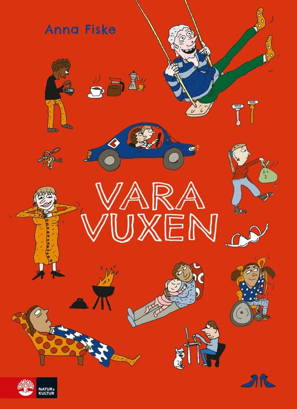 Vara Vuxen (Bok / Inbunden)