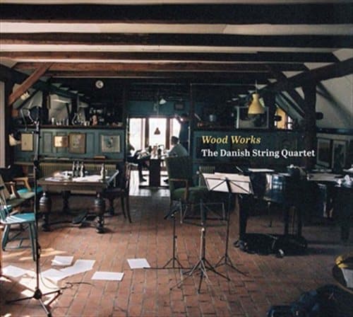 Danish String Quartet: Wood Works (CD)