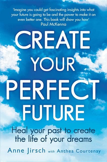 Create Your Perfect Future (Bok / Häftad)
