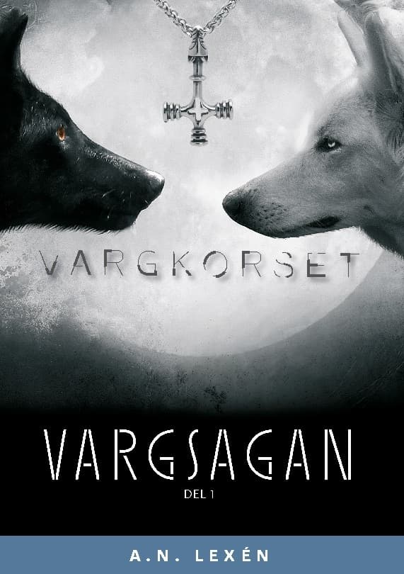 Vargkorset (Bok / Inbunden)