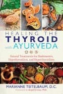 Healing the Thyroid With Ayurveda (Bok / Häftad)