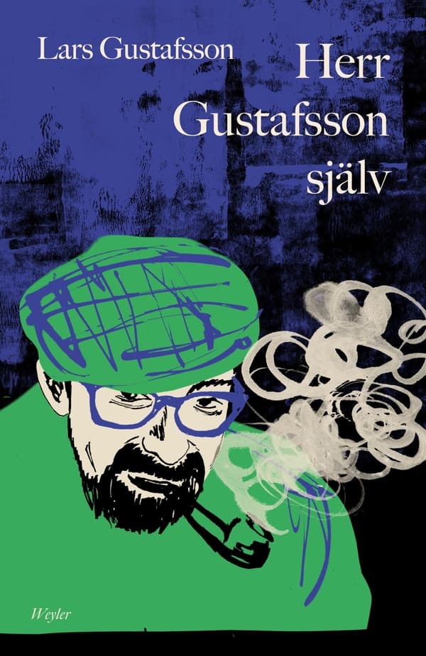 Herra Gustafsson itse (Kirja / Sidottu)