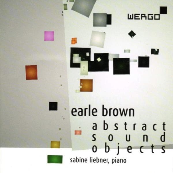 Brown Earle: Abstract Sound Objects (CD)