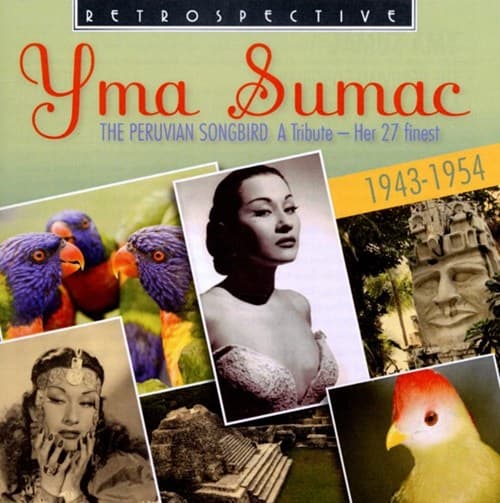 Sumac Yma: Perulainen laululintu (CD)