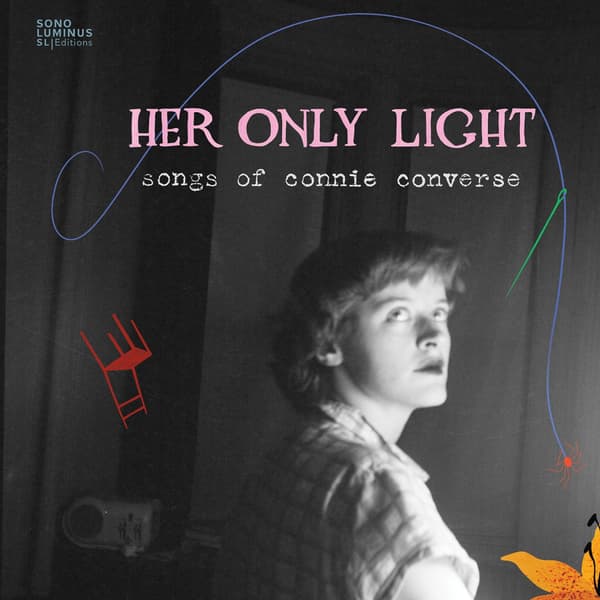 Converse Connie: Her Only Light - Sange (CD)