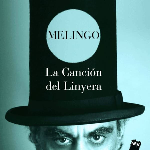 Melingo Daniel: Cancion Del Linyera (CD)