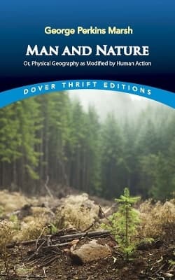 Man and Nature- Or, Physical Geography As Modified by Human Action (Bok / Häftad)