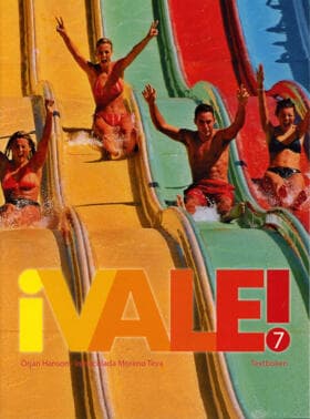 ¡vale! 7 Textboken Inkl. Ljudfiler Och Elevwebb (Bok / Häftad)