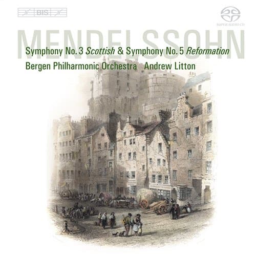 Mendelssohn: Symfonier nr. 3 & 5 (SACD Hybrid)