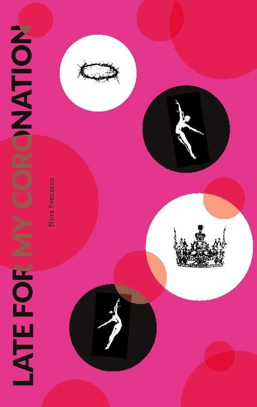 Late for My Coronation (Bok / Häftad)