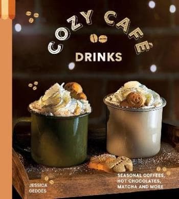 Cozy Cafe Drinks (Kirja / Kovakantinen)