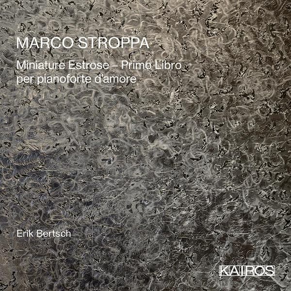 Stroppa Marco: Miniature Estrose, Primo Libro (CD)