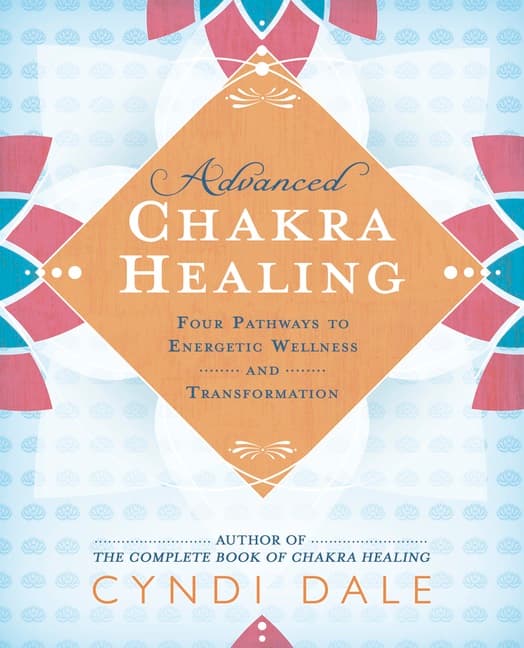 Advanced Chakra Healing (Kirja / Nidottu)
