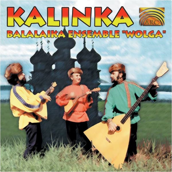 Balalaika Ensemble Wolga: Kalinka (CD)