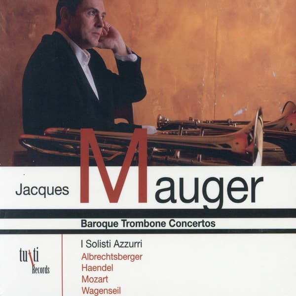 Mauger Jacques: Baroque Trombone Concertos (CD)
