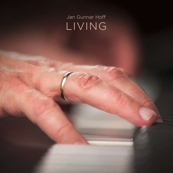 Hoff Jan Gunnar: Living (Vinyyli LP)