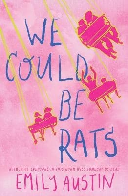 We Could Be Rats (Kirja / Nidottu)