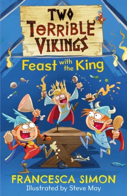 Two Terrible Vikings Feast With The King (Bok / Häftad)