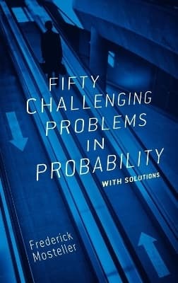 Fifty Challenging Problems in Probability With Solutions (Kirja / Nidottu)